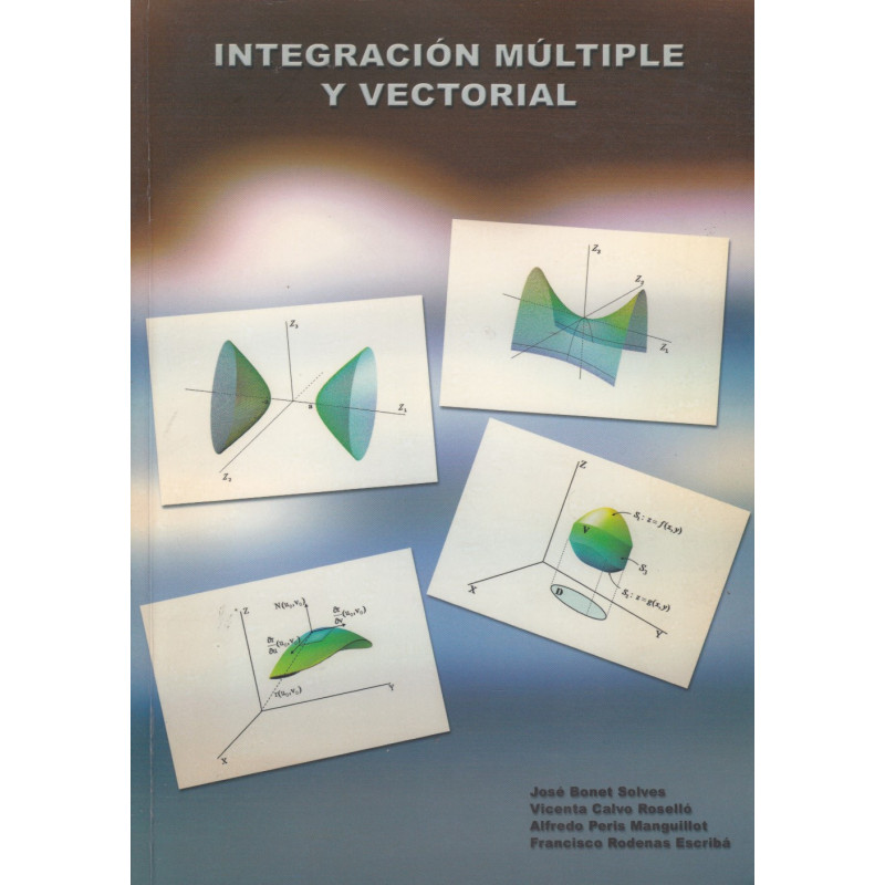 INTEGRACIÓN MÚLTIPLE Y VECTORIAL