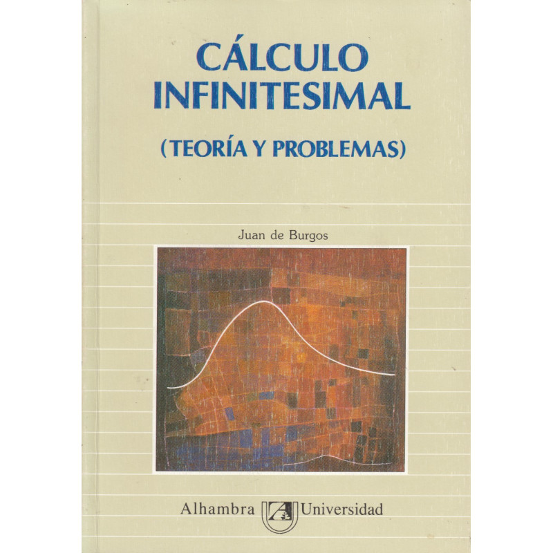 CÁLCULO INFINITESIMAL (Teoría y Problemas)d