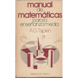 MANUAL DE MATEMÁTICAS PARA LA ENSEÑANZA MEDIA