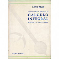 Cursos Teórico - Práctico de CALCULO INTEGRAL Aplicado a la Física y Técnica