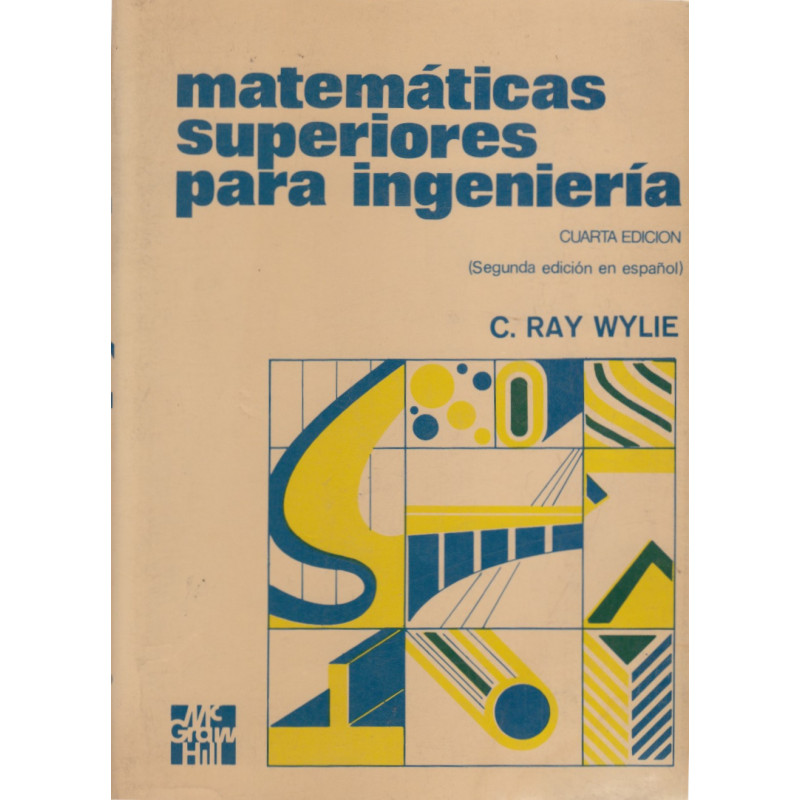 MATEMÁTICAS SUPERIORES PARA INGENIERÍA