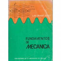 FUNDAMENTOS DE MECÁNICA (Mecánica de los Sistemas de Pratículas y de los Medios Continuos)