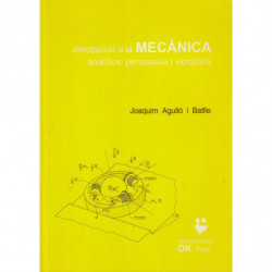 Introdució a la MECÀNICA Analítica, Percussiva i Vibratòria