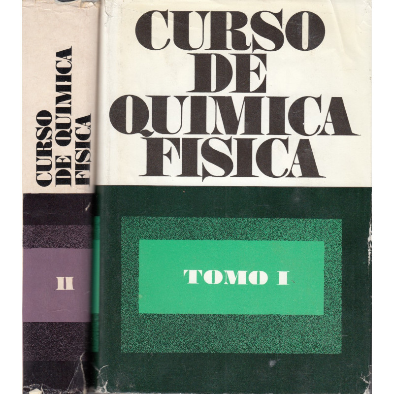 CURSO DE QUÍMICA FÍSICA 2 Tomos OBRA COMPLETA