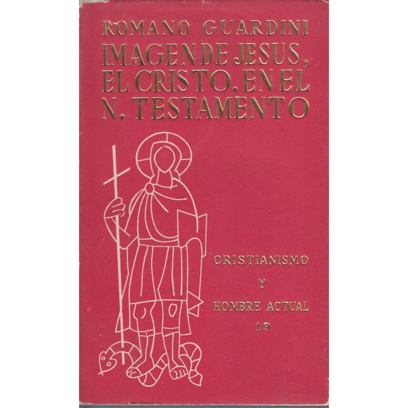 LA IMAGEN DE JESUS, EL CRISTO, EN EL NUEVO TESTAMENTO