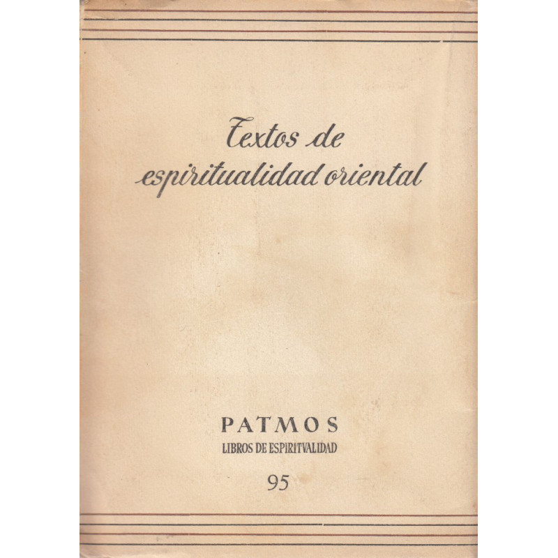 TEXTOS DE ESPIRITUALIDAD ORIENTAL