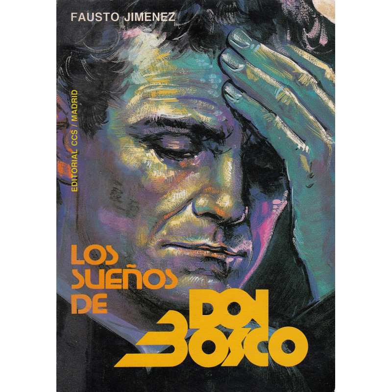 LOS SUEÑOS DE DON BOSCO