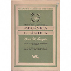 ITRODUCCIÓN AL ESTUDIO DE LA MECÁNCIA CUÁNTICA