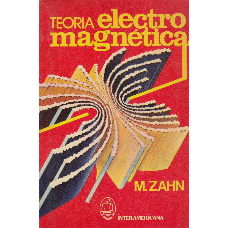 TEORÍA ELÉCTROMAGNETICA