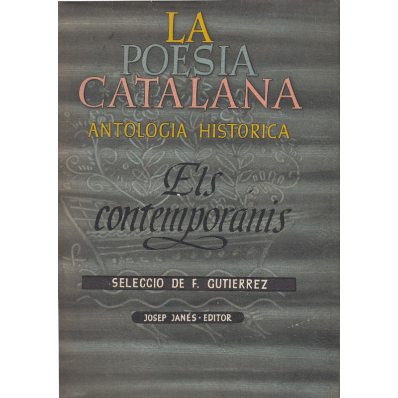 LA POESIA CATALANA. CONTEMPORANIS.