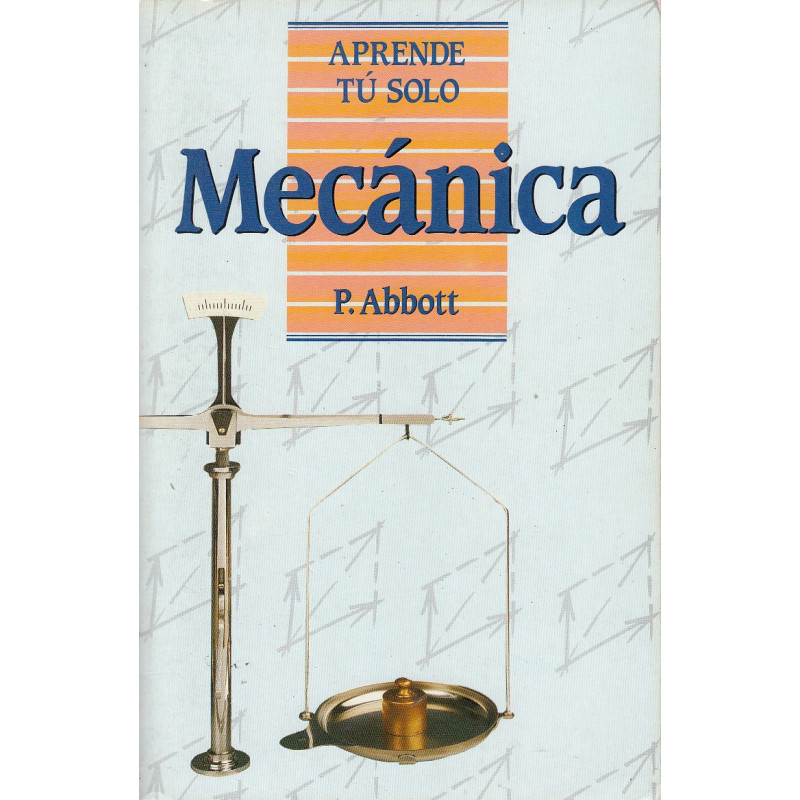 Aprende TÚ Solo MECÁNICA