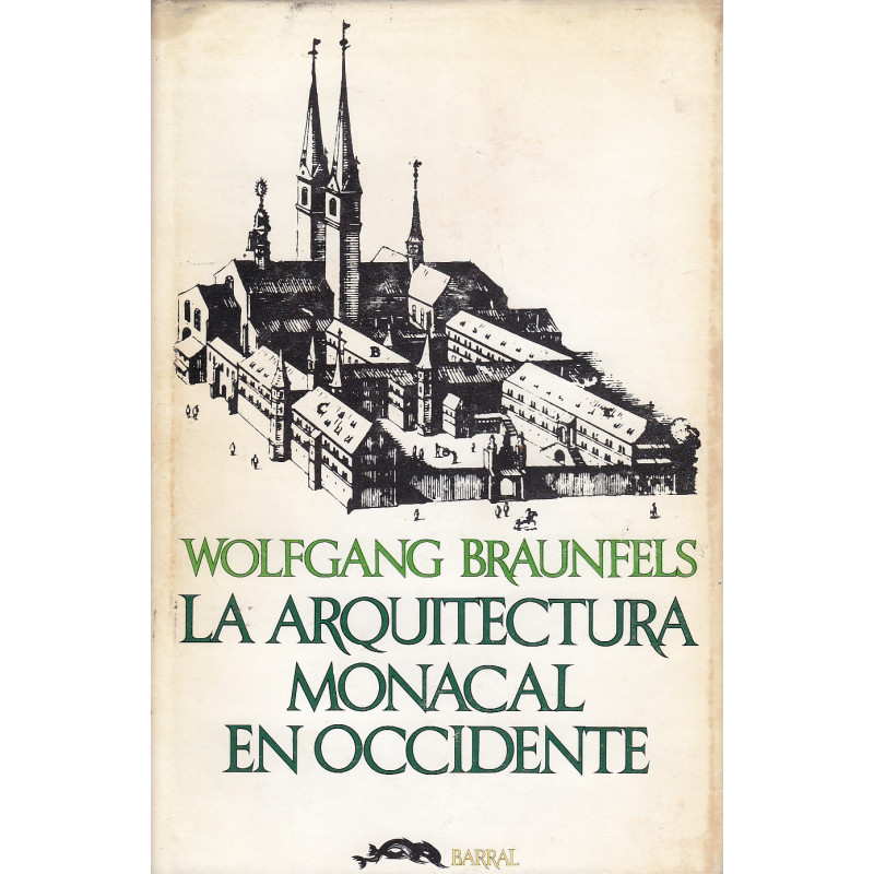 LA ARQUITECTURA MONACAL EN OCCIDENTE