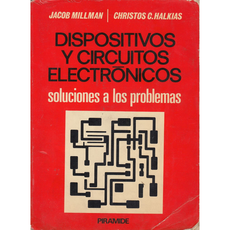 DISPOSITIVOS Y CIRDUITOS ELECTRÓNICOS Soluciones a los Problemas
