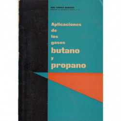 APLICACIONES DE LOS GASES BUTANO Y PROPANO