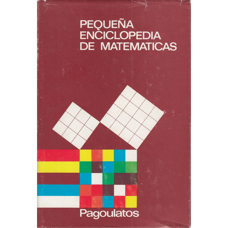 PEQUEÑA ENCICLOPEDIA DE MATEMÁTICAS