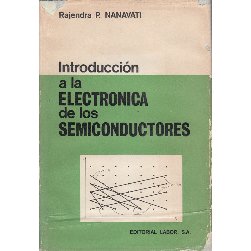 INTRODUCCIÓN A LA ELECTRÓNICA DE LOS SEMICONDUCTORES