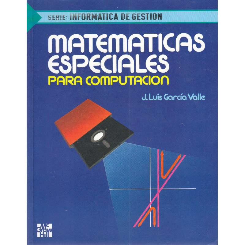 MATEMÁTICAS ESPECIALES PARA COMPUTACIÓN
