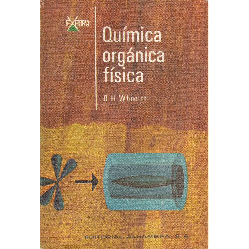 QUÍMICA ORGÁNICA FÍSICA