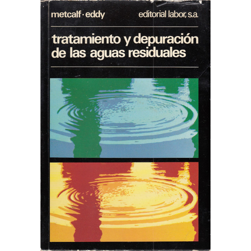 TRATAMIENTO Y DEPURACIÓN DE LAS AGUAS RESIDUALES