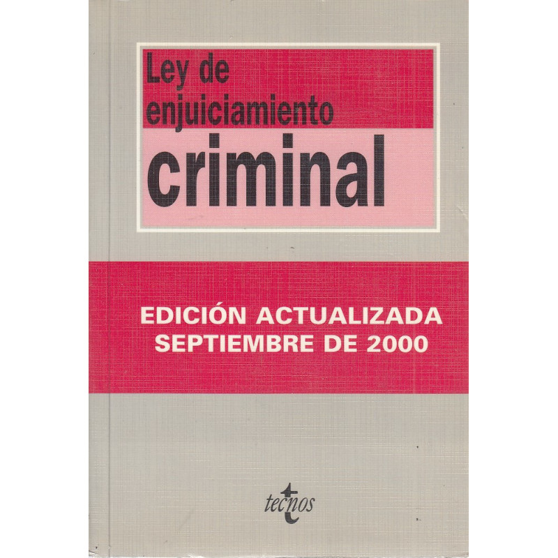 LEY DE ENJUICIAMIENTO CRIMINAL