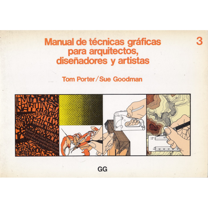 MANUAL DE TÉCNICAS GRÁFICAS PARA ARQUITECTOS, DISEÑADORES Y ARTISTAS 3
