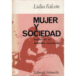 MUJER Y SOCIEDAD Análisis de un Fenómeno Reaccionario