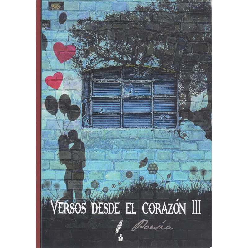 VERSOS DESDE EL CORAZÓN III