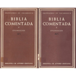 BIBLIA COMENTADA Tomo V (COMPLETO en 2 VOLS.): EVANGELIOS 1.º y 2.º