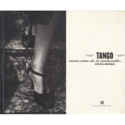 TANGO. Nunca Antes de la Media Noche