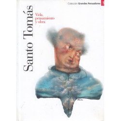 SANTO TOMÁS Vida, Pensamiento y Obra