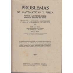 PROBLEMAS DE MATAMATICAS Y FÍSICA