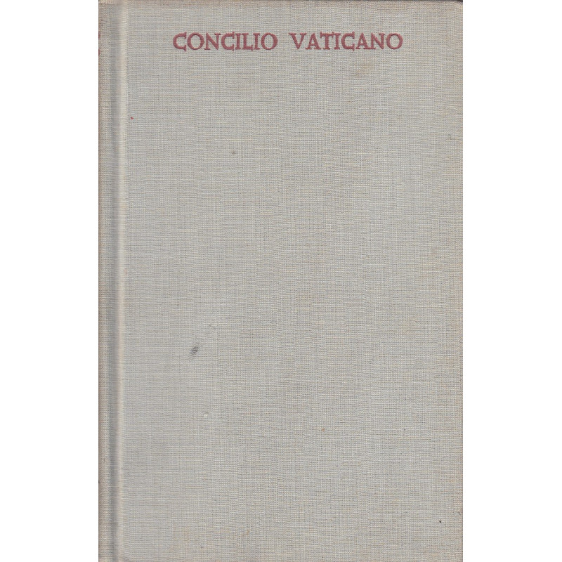 CONCILIO VATICANO II. Tomo I