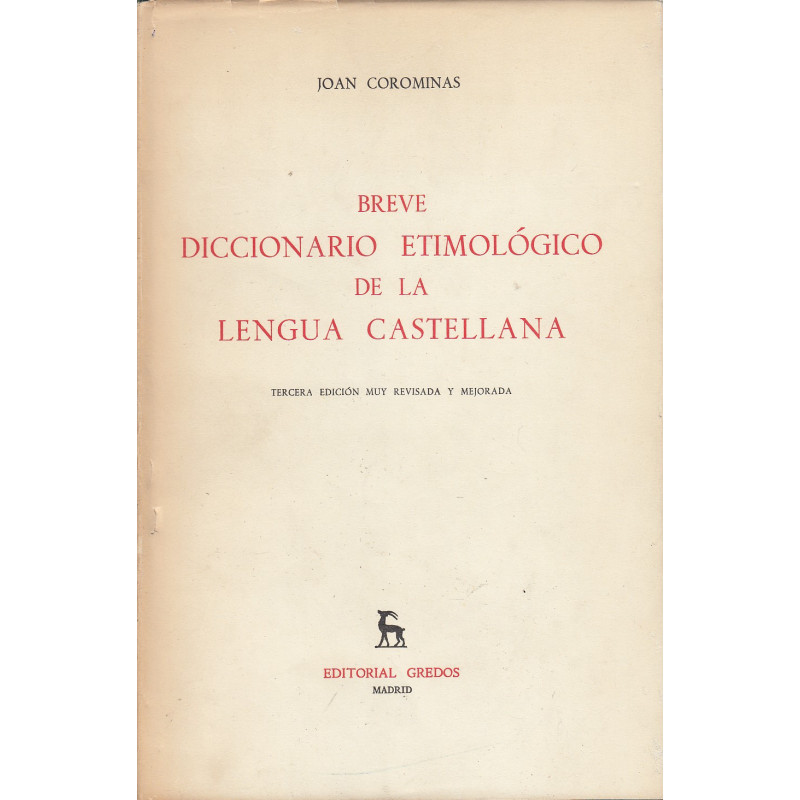 BREVE DICCIONARIO ETIMOLÓGICO DE LA LENGUA CASTELLANA