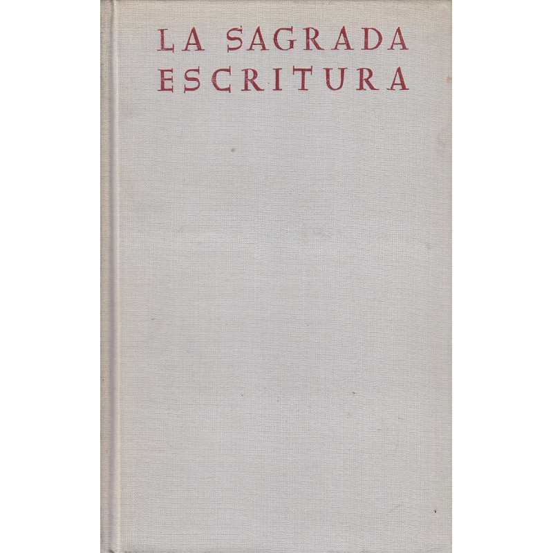 SAGRADA ESCRITURA Texto y Comentario. ANTIGUO TESTAMENTO III: Israel bajo persas y griegos - Libro de Job