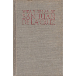 VIDA Y OBRAS DE SAN JUAN DE LA CRUZ Dr. De la Iglesia Universal