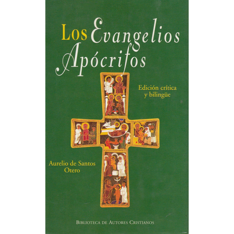 LOS EVANGELIOS APÓCRIFOS
