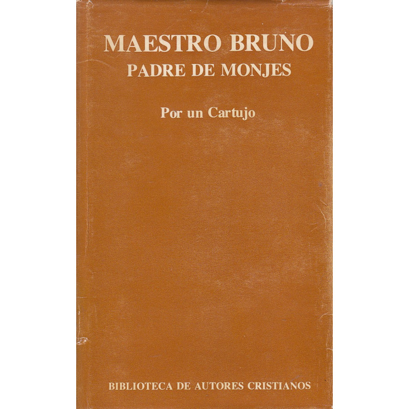 MAESTRO BRUNO PADRE DE MONJES