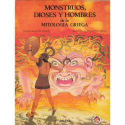 MONSTRUOS, DIOSES Y HOMBRES DE LA MITOLOGÍA GRIEGA