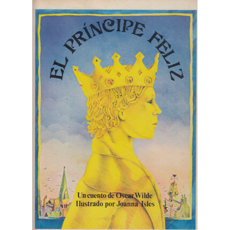 EL PRINCIPE FELIZ