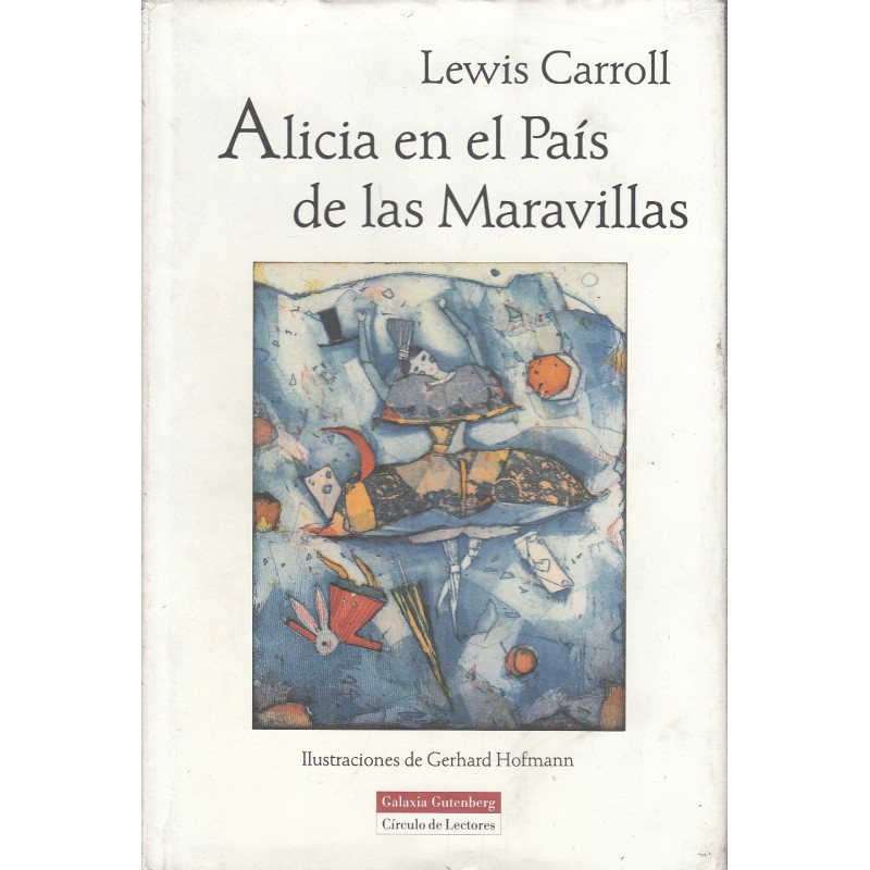 ALICIA EN EL PAÍS DE LAS MARAVILLAS