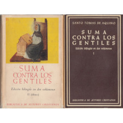 SUMA CONTRA LOS GENTILES Edición Bilingüe en dos Volumenes OBRA COMPLETA