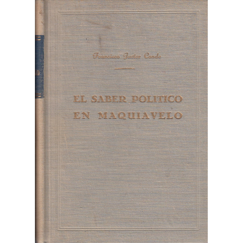 EL SABER POLITICO EN MAQUIAVELO