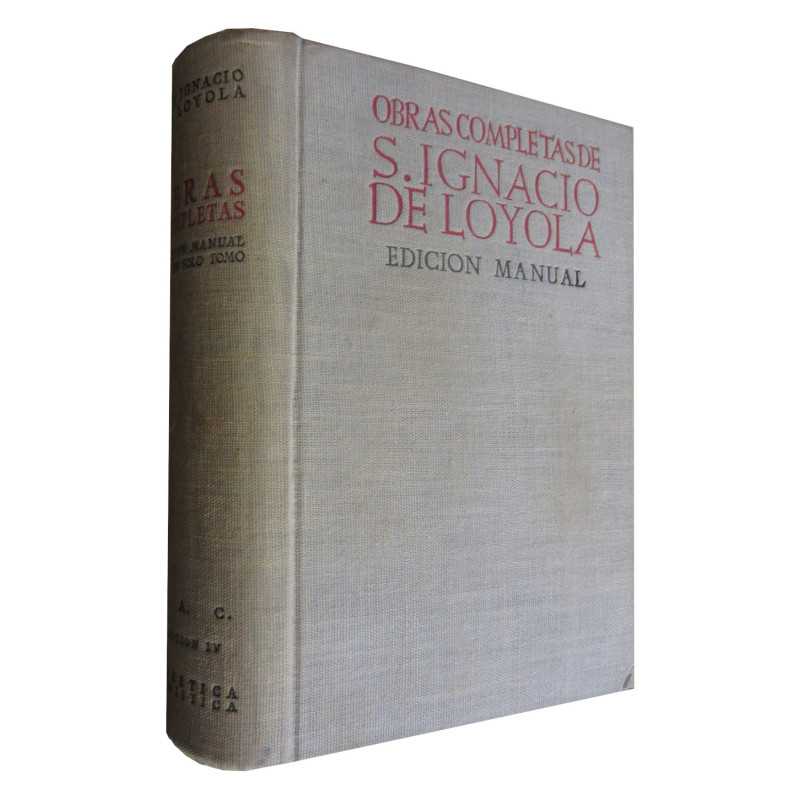 OBRAS COMPLETAS DE SAN IGNACIO DE LOYOLA (Edición Manual)