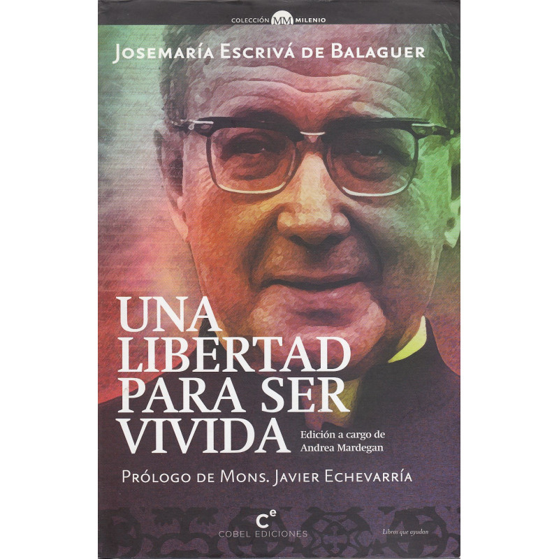 UNA LIBERTAD PARA SER VIVIDA