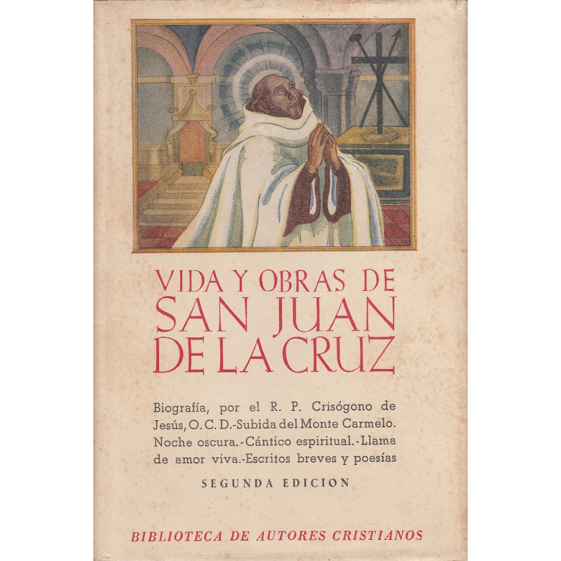 VIDA Y OBRAS DE SAN JUAN DE LA CRUZ