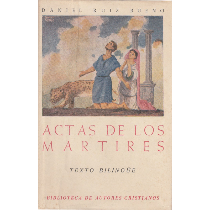 ACTAS DE LOS MARTIRES (Texto Bilingüe)