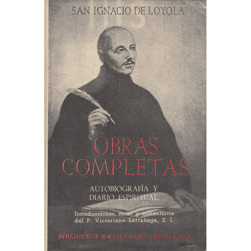 OBRAS COMPLETAS DE SAN IGNACIO DE LOYOLA Tomo I