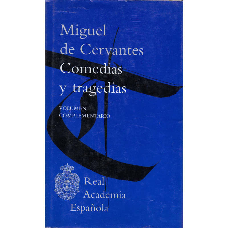 COMEDIAS Y TRAGEDIAS Volumen Complementario