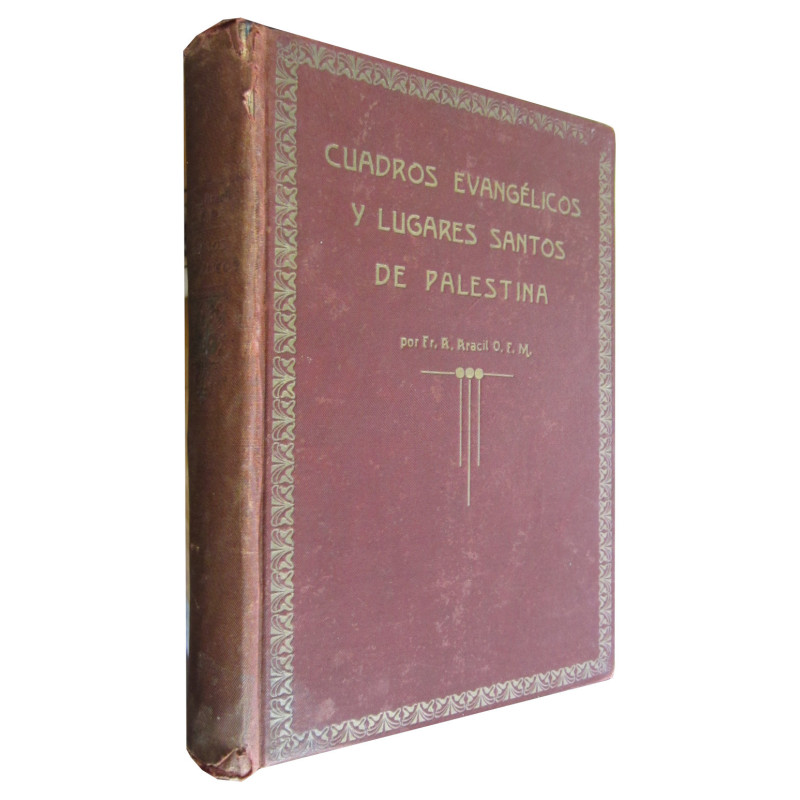CUADROS EVANGÉLICOS Y LUGARES SANTOS DE PALESTINA