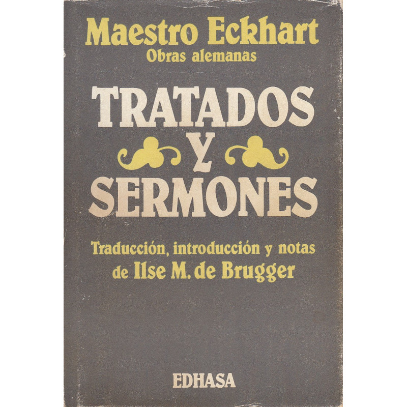 OBRAS ALEMANAS, TRATADOS y SERMONES